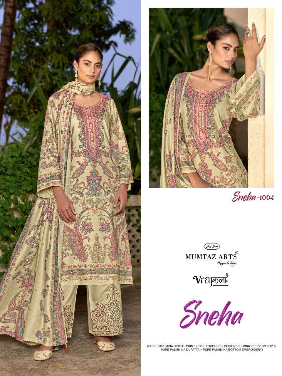 SNEHA SERIES 1001 TO 1004 BY MUMTAZ ARTS DESIGNER DIGITAL PRINTED AND WORK VISCOSE PASHMINA SUITS ARE AVAILABLE AT WHOLESALE PRICE