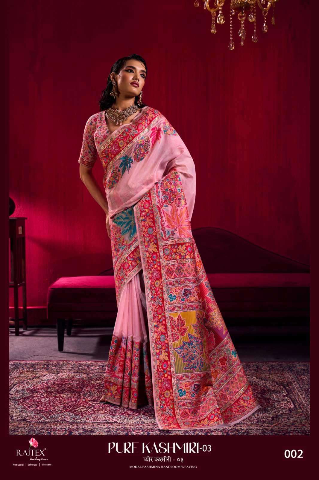 PURE KASHMIRI VOL-3 SERIES 001 TO 006 SAREE BY RAJTEX DESIGNER MODAL PASHMINA SAREES ARE AVAILABLE AT WHOLESALE PRICE