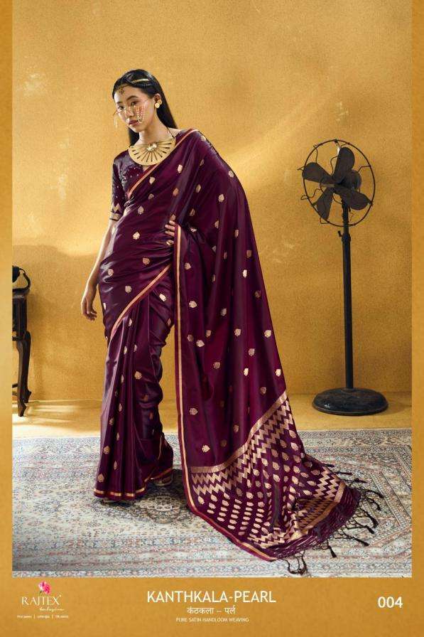 KANTHKALA PEARL SERIES 001 TO 006 BY RAJTEX DESIGNER SATIN HANDLOOM WEAVING SAREE ARE AVAILABLE AT WHOLESALE PRICE