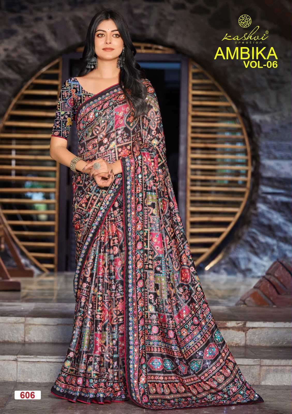AMBIKA VOL-6 SERIES 601 TO 608 SAREE BY KASHVI DESIGNER PRINTED AND WORK SAREE ARE AVAILABLE AT WHOLESALE PRICE