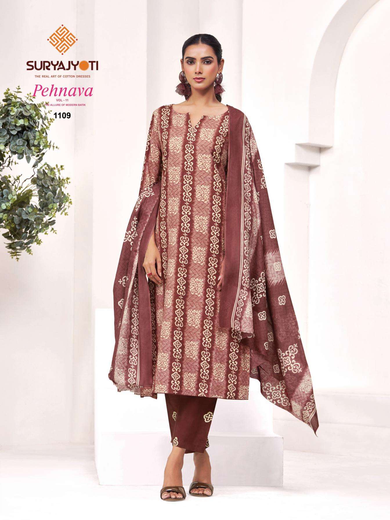 PEHNAVA VOL-11 SERIES 11001 TO 11010 BY SURYAJYOTI DESIGNER PRINTED CAMBRIC COTTON SUITS ARE AVAILABLE AT WHOLESALE PRICE